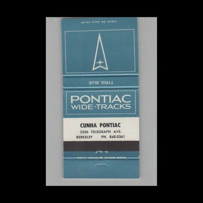 Matchbook Cover Pontiac Dealer Cunha Pontiac Berkeley CA