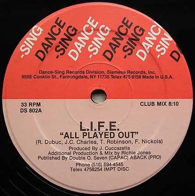 L.I.F.E. All Played Out STILL SEALED Vinyl Single 12inch NEW OVP Dance-Sing