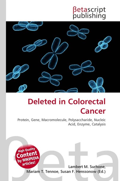Lambert M. Surhone (U. A.) | Deleted In Colorectal Cancer | Taschenbuch (2026)-image