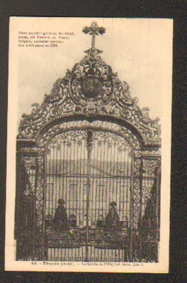 TROYES (10) SCHMIEDEEISERNES GITTER des KRANKENHAUSES im Jahr 1937
