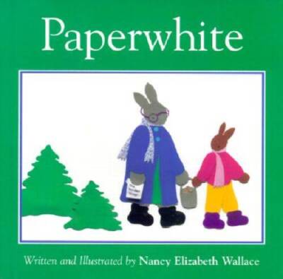 Paperwhite - Hardcover By Wallace, Nancy Elizabeth - GOOD