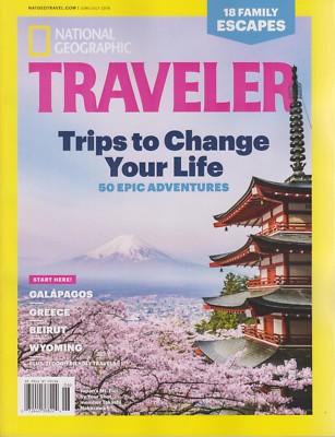 National Geographic Traveler June/July 2018 Trips to change Your Life - 50 Epic | eBay