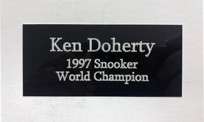 Ken Doherty - 110 x 50 mm gravierte Plakette für signierte Snooker Champion Memorabilia