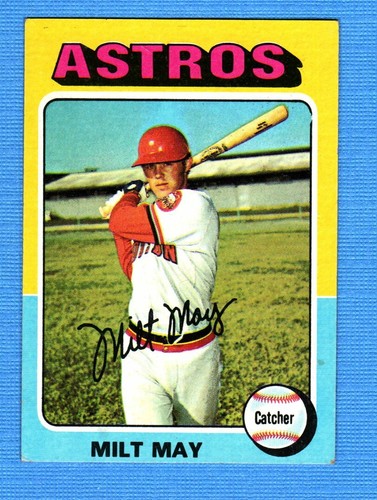 1975 Milt May #279