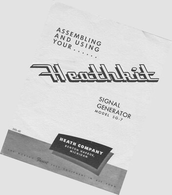 Assembly Manual-Anleitung für Heathkit SG-7 