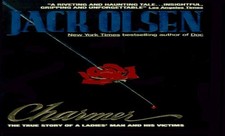 Charmer: The True Story of a Ladies' Ma..., Olsen, Jack