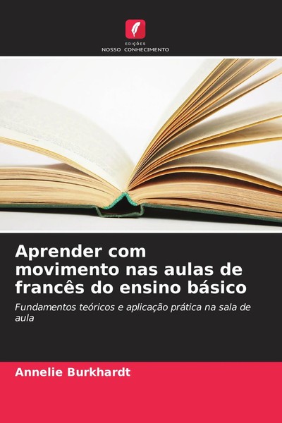 Annelie Burkhardt | Aprender Com Movimento Nas Aulas De FrancêS Do Ensino BáSico-image