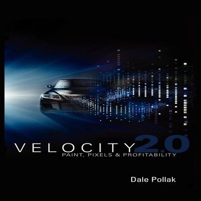 Velocity 2.0 Dale Pollak Paperback New Year Publishing LLC