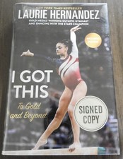 I Got This: To Gold And Beyond Laurie Hernandez Signed 1st.E 1st.P W/Mylar Cover