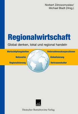 Regionalwirtschaft. Michael Bladt