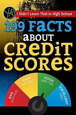 I DIDN'T LEARN THAT IN HIGH SCHOOL: 199 FACTS ABOUT CREDIT By Atlantic NEW