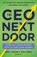 The CEO Next Door: What It Takes to Get to the Top, and Succeed - GOOD