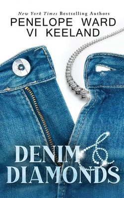Penelope Ward (u. a.) | Denim & Diamonds | Taschenbuch | Englisch (2025)