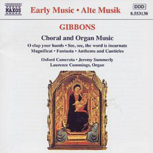 Orlando Gibbons Choral and Organ Music - Orlando Gibbons (CD) Album
