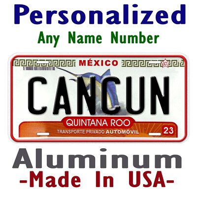 Cancun Quintana Roo Mexico Any Name Personalized Novelty Car License Plate