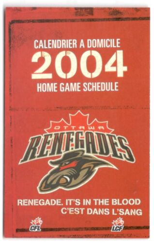 2004 Ottawa Renegades BILINGUAL CFL Football Schedule !!! Many Sponsors - Zdjęcie 1 z 1