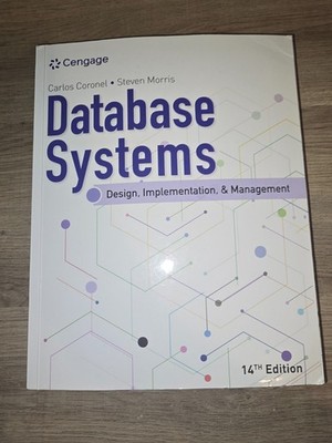Database Systems: Design, Implementation, & Management 14th Edition (Textbook)