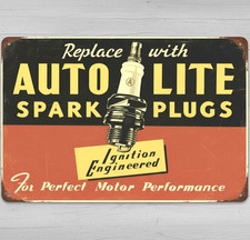 Auto Lite Spark Plugs 8 x 12 Vintage Novelty Metal Sign Made In USA New!