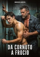 Da Cornuto A Frocio Manuel GarcíA