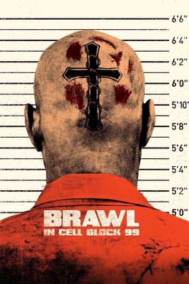 Brawl in Cell Block 99 1 A3 Poster 12-16inch 30-40cm Film Movie Kino Kult Re