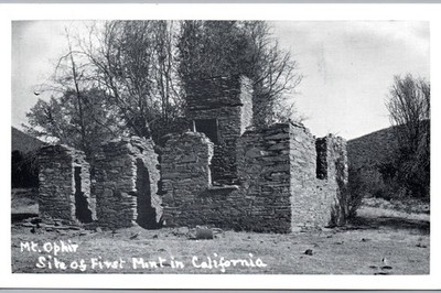 Mt. Ophir in California - Ruins of the First Mint in CA Postcard