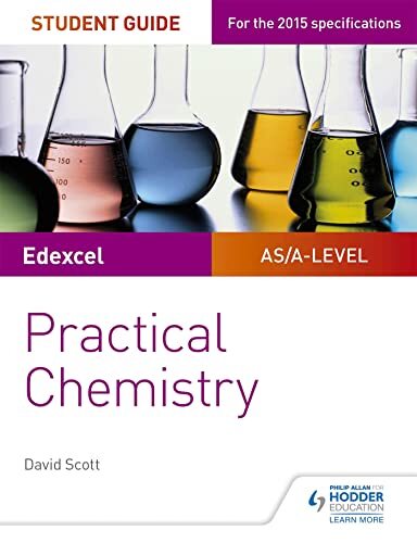 Edexcel A-level Chemistry Student Guide: Practical Chemistry by David Scott - Image 7