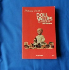 Patricia Smith's Doll Values Antique to Modern Second Series 1982, Paperback