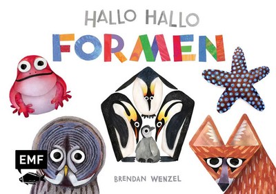 Hallo Hallo - Formen | Brendan Wenzel | Buch | 26 S. | Deutsch | 2024