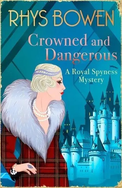Rhys Bowen | Crowned And Dangerous | Taschenbuch | Englisch (2023)-image