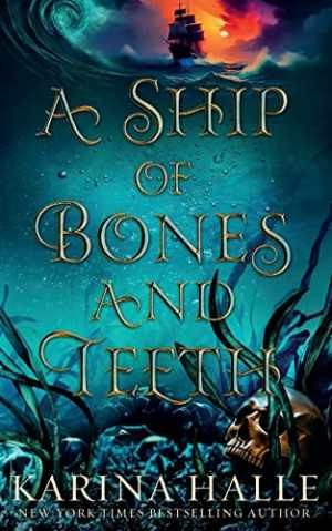 A Ship of Bones and Teeth - Paperback, by Halle Karina - Very Good - Zdjęcie 1 z 1