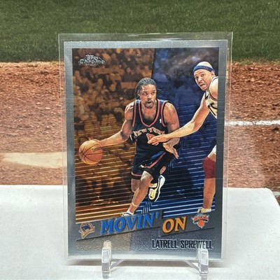 LATRELL SPREWELL 1998-99 Topps Chrome NBA MOVIN' ON Knicks #226 | eBay