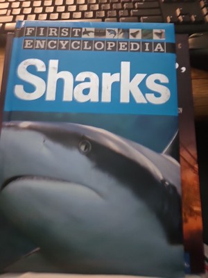 Sharks (First Encyclopedia) - hardcover unknown author
