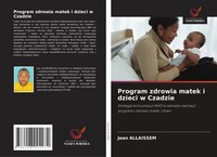 Jean Allaissem | Program Zdrowia Matek I Dzieci W Czadzie | Taschenbuch (2025)