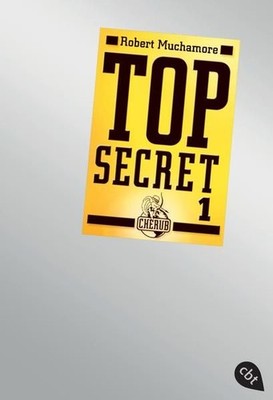 Top Secret 1 - Der Agent (Top Secret (Serie), Band 1) Muchamore, Rober 1500542-2