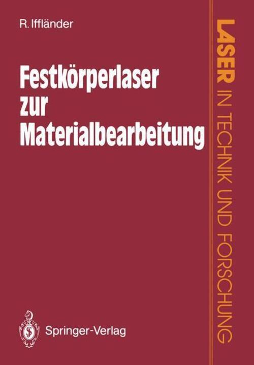 Thumbnail - Reinhard Iffländer | Festkörperlaser Zur Materialbearbeitung |