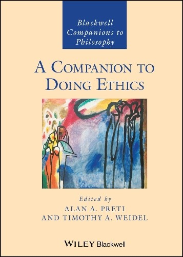 A Companion to Doing Ethics by Alan A. Preti NEW - Image 4