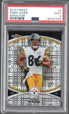 HINES WARD ~ 2010 Topps Finest XFRACTOR #5 309/399 ~ PSA 9 ~ SUPER LOW POP !!
