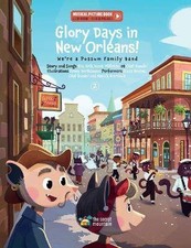 Glory Days in New Orleans!, Ba Krieger, Hardback
