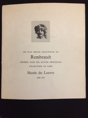 Rembrandts schönste Radierungen. Louvre Museum 1969-1970. 