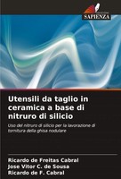 Utensili Da Taglio In Ceramica A Base Di Nitruro Di Silicio Cabral (U. A.) Buch