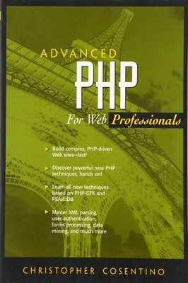 Advanced PHP for Web Professionals