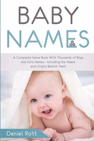 Daniel Rott | Baby Names | Taschenbuch | Englisch (2019) | Lulu Press, Inc.