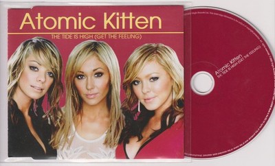 Blondie / Atomic Kitten   The Tide Is High - 3 Track Maxi CD 2002 - PE-Hülle