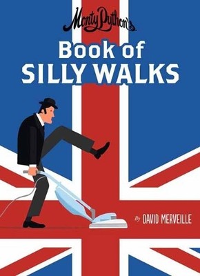 Monty Python's Book of Silly Walks, David Merveille