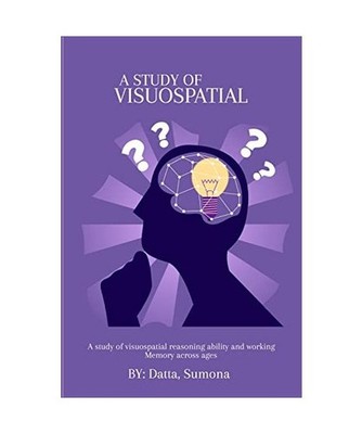 A study on visuospatial reasoning ability and working memory across ages, Datta 
