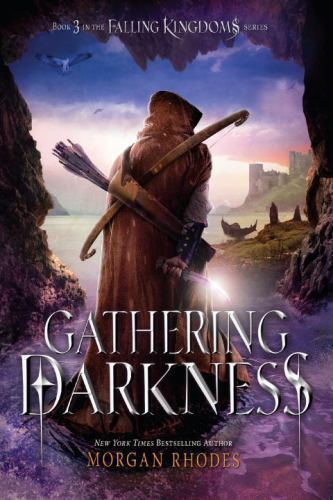Gathering Darkness : A Falling Kingdoms Novel by Morgan Rhodes (2015, ...