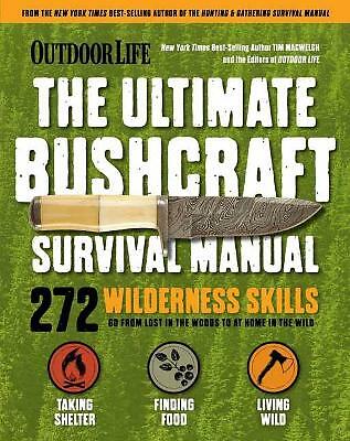 Ultimate Bushcraft Survival Manual by Tim MacWelch (Paperback, 2021)