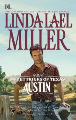 McKettricks of Texas: Austin - Mass Market Paperback - VERY GOOD