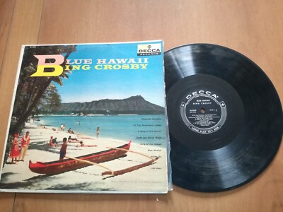 BLUE HAWAII BING CROSBY -DECCA RECORDS VINYL LP 33 RUNDEN