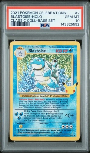 2021 POKEMON CELEBRATIONS CLASSIC COLLECTION #2 BLASTOISE-HOLO PSA 10